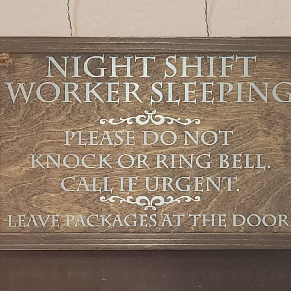 Handmade Dark Wood Door Sign for Nightshift Workers